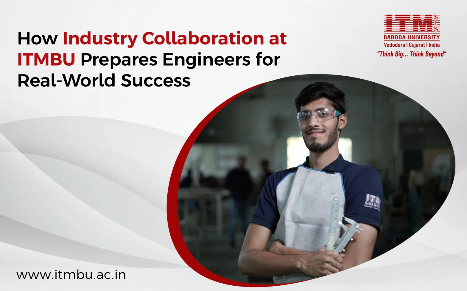 Engineering study at ITMBU
