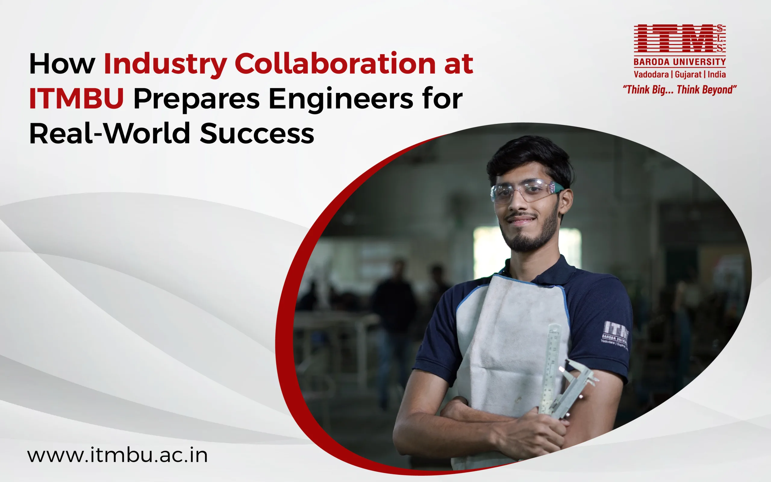 Engineering study at ITMBU